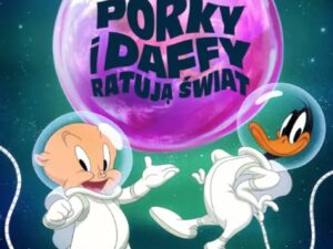 "Looney Tunes: Porky i Daffy ratują świat" / 18 kwietnia / sobota / godz. 11:00