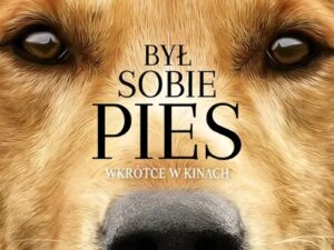 "Był sobie pies"  - 12 sierpnia - środa, godz. 12:00